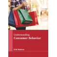 thumbnail image 1 of Understanding Consumer Behavior, (Hardcover), 1 of 1