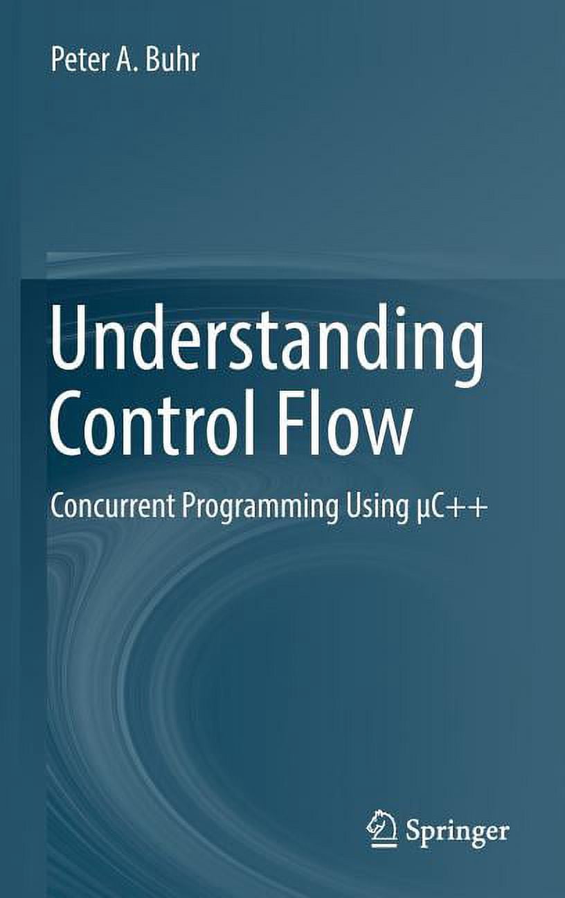 Understanding Control Flow: Concurrent Programming Using μc ...