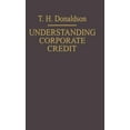 thumbnail image 1 of Understanding Corporate Credit: The Lending Banker’s Viewpoint, 1 of 1