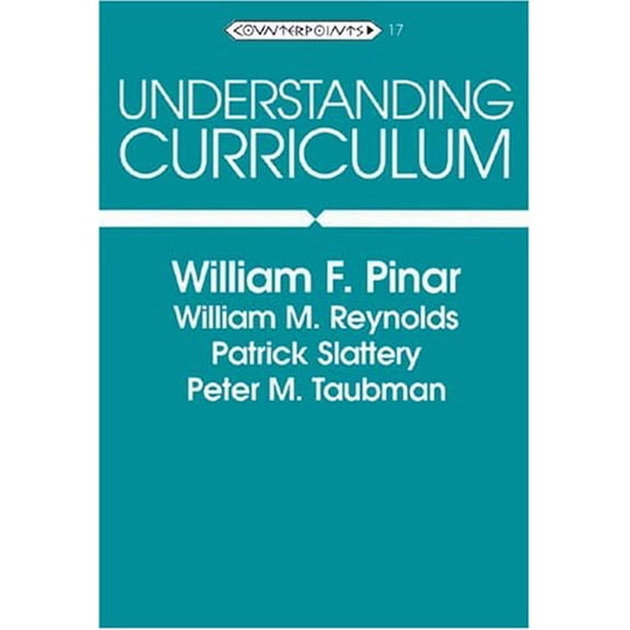Pre-Owned Understanding Curriculum: Fifth Printing (Paperback) 0820426016 9780820426013