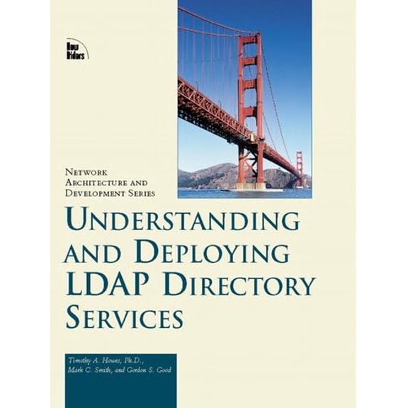 Pre-Owned Understanding & Deploying LDAP Directory Services (Hardcover) 1578700701 9781578700707