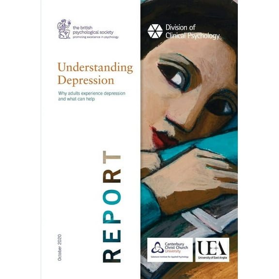 Understanding Depression : Why adults experience depression and what can help (Paperback)