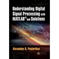 thumbnail image 1 of Understanding Digital Signal Processing with Matlab(r) and Solutions, (Hardcover), 1 of 1
