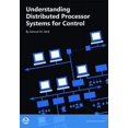 thumbnail image 1 of Pre-Owned Understanding Distributed Processor Systems for Controls (Hardcover) 0876640293 9780876640296, 1 of 1