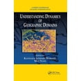 thumbnail image 1 of Understanding Dynamics of Geographic Domains, (Paperback), 1 of 1