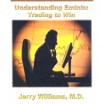 thumbnail image 1 of Pre-Owned Understanding E-Minis: Trading to Win (Unknown) 0934380902 9780934380904, 1 of 1
