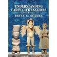 thumbnail image 1 of Understanding Early Civilizations: A Comparative Study, (Hardcover), 1 of 1