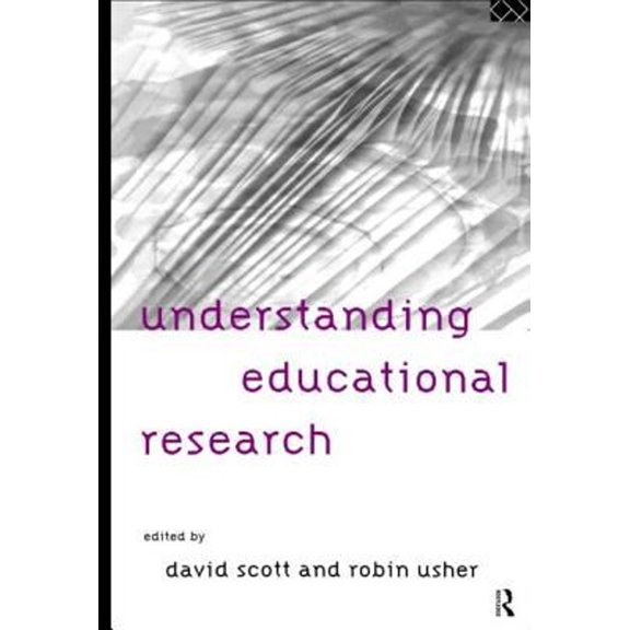 Pre-Owned Understanding Educational Research (Paperback) 0415131316 9780415131315