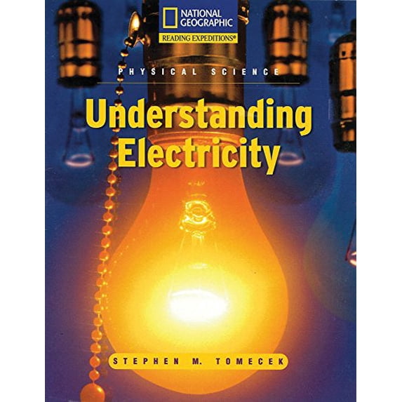 Pre-Owned Reading Expeditions (Science: Physical Science): Understanding Electricity (Avenues) (Paperback) 0792288823 9780792288824