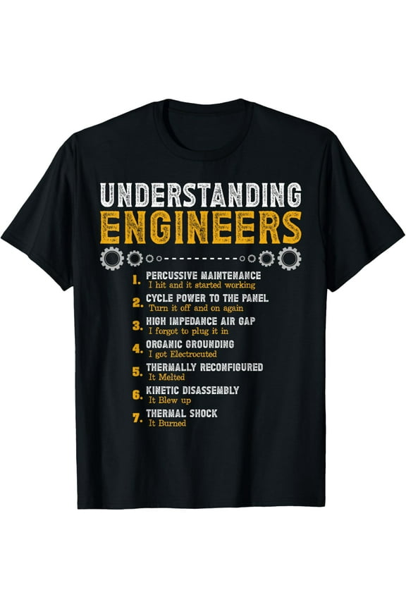 Understanding Engineers Funny Engineering Humor Engineers T-Shirt100% pure cotton short-sleeved shirt for both men and women
