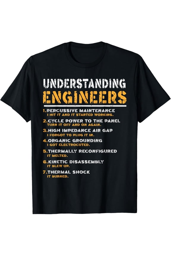 Understanding Engineers Funny Engineering Mechanical T-Shirt