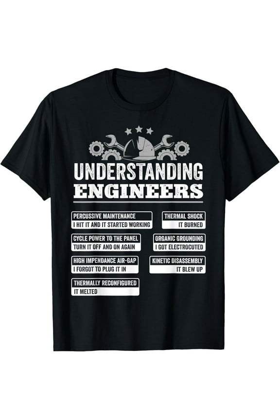 Understanding Engineers Funny Mechanical Engineering T-Shirt