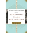 thumbnail image 1 of Understanding English Bible Translation: The Case for an Essentially Literal Approach, (Paperback), 1 of 1
