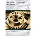 thumbnail image 1 of Pre-Owned Understanding Evidence (Paperback) 1531009891 9781531009892, 1 of 1