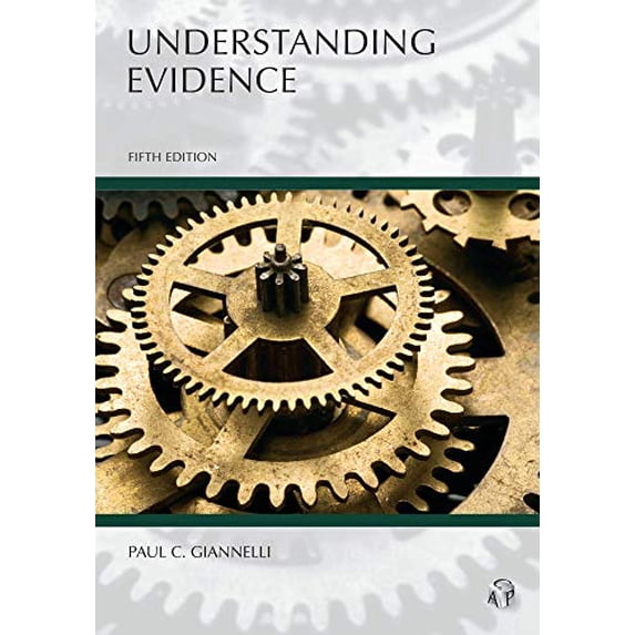 Pre-Owned Understanding Evidence (Paperback) 1531009891 9781531009892
