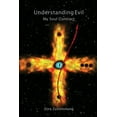 thumbnail image 1 of Understanding Evil: My Soul Contract, (Paperback), 1 of 1