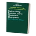 thumbnail image 1 of Pre-Owned Understanding Exposure (Paperback 9780817437121) by Bryan Peterson, 1 of 1