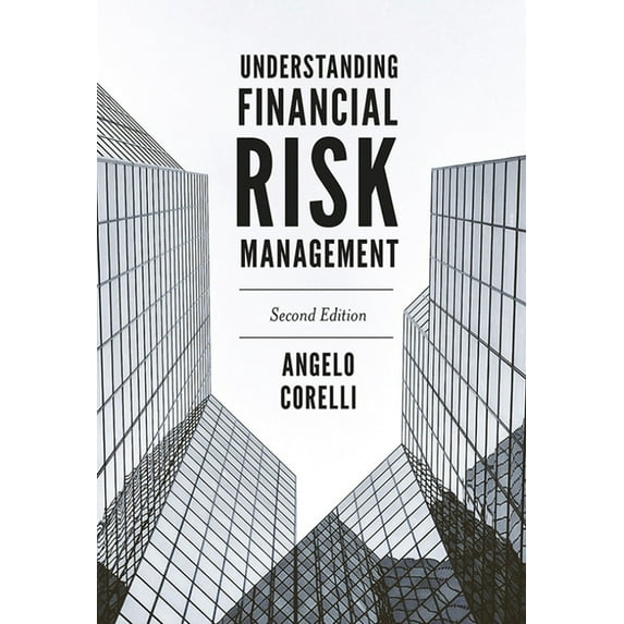 Understanding Financial Risk Management (Paperback)