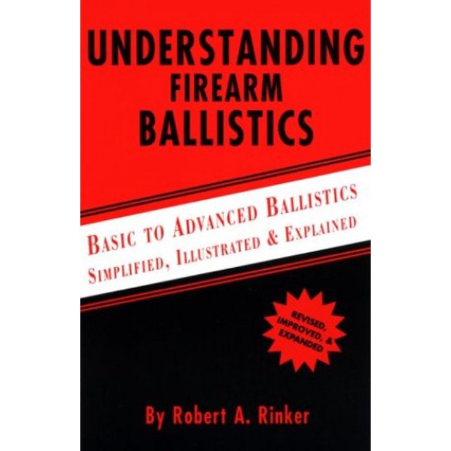 PreOwned Understanding Firearm Ballistics Basic to Advanced