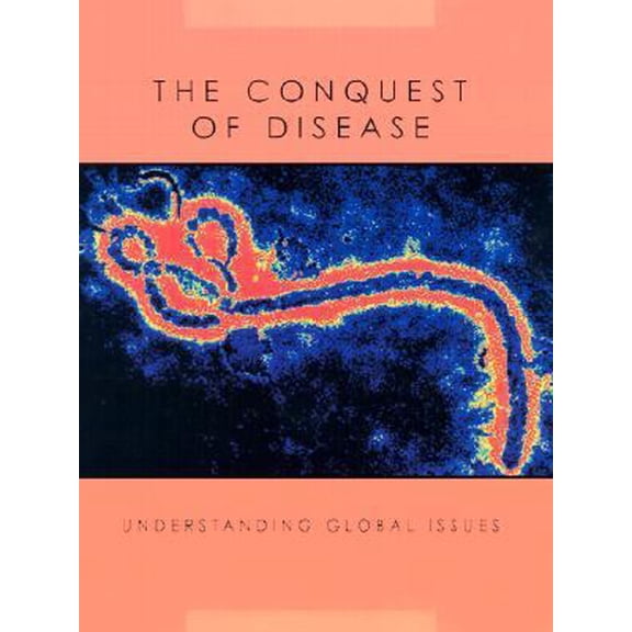 Pre-Owned The Conquest of Disease (Hardcover) 1583401660 9781583401668