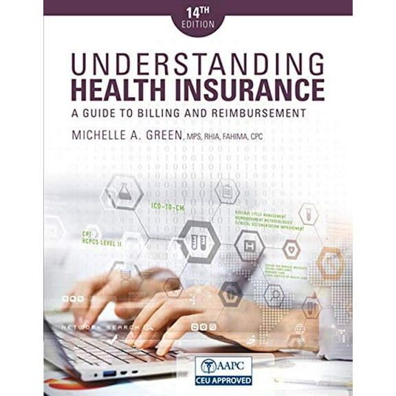 Pre-Owned Understanding Health Insurance: A Guide to Billing and Reimbursement (Paperback) 1337554227 9781337554220