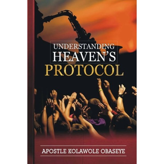 Understanding Heavens Protocol, (Paperback)