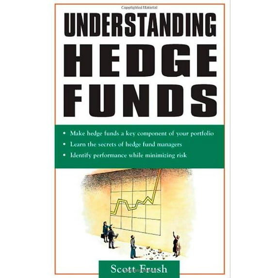 Pre-Owned Understanding Hedge Funds (Paperback) 0071485937 9780071485937