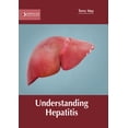 thumbnail image 1 of Understanding Hepatitis, (Hardcover), 1 of 1