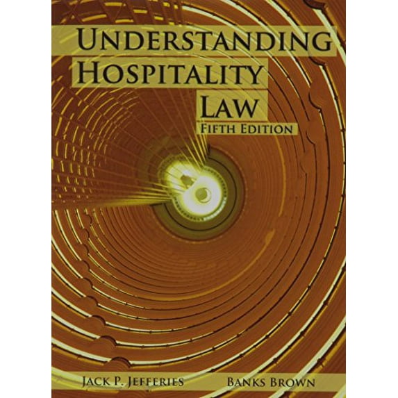 Pre-Owned Understanding Hospitality Law, 9780866123457, 0866123458, Paperback, 5 edition