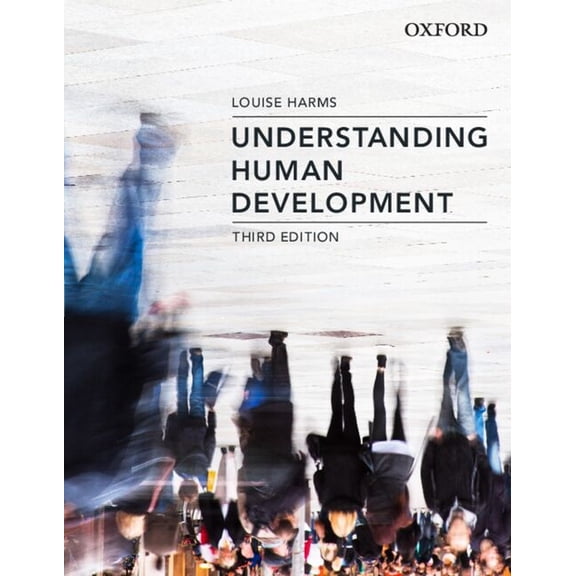 Understanding Human Development 3rd Edition, (Paperback)