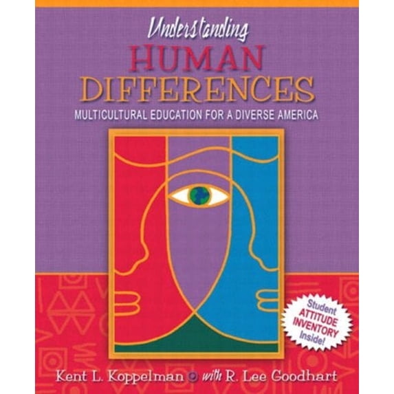 Understanding Human Differences Pre-Owned Understanding Human Differences: Multicultural Education for ...