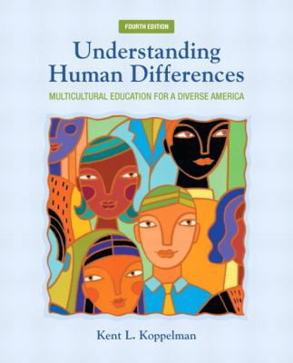 Pre-Owned Understanding Human Differences: Multicultural Education for ...