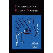 Understanding Human Nature, Paperback