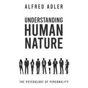 Understanding Human Nature, Paperback
