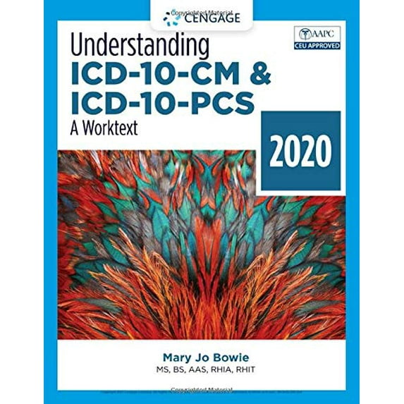 Pre-Owned Understanding ICD-10-CM and ICD-10-PCs: A Worktext - 2020 (Paperback) 0357378563 9780357378564