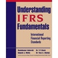 thumbnail image 1 of Understanding IFRS Fundamentals : International Financial Reporting Standards, 1 of 1