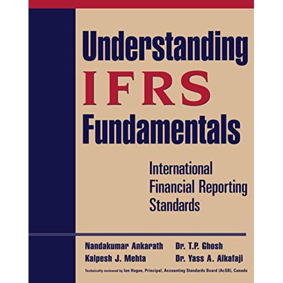 Pre-Owned Understanding IFRS Fundamentals: International Financial Reporting Standards (Paperback) 0470399147 9780470399149