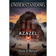 Understanding Infernal Deities Understanding Azazel, Paperback