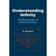 thumbnail image 1 of Pre-Owned Understanding Infinity: The Mathematics of Infinite Processes (Paperback) 048642538X 9780486425382, 1 of 1