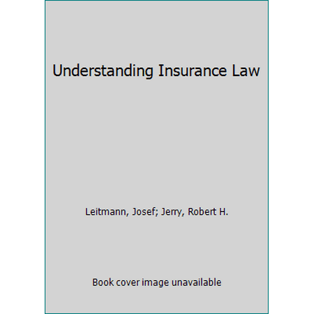 Pre-Owned Understanding Insurance Law (Paperback) 0820555118 9780820555119