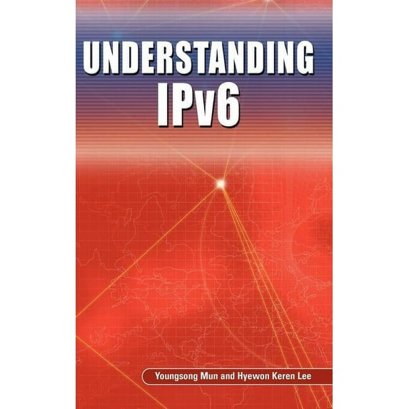 Understanding Ipv6, (Hardcover)