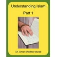 thumbnail image 1 of Understanding Islam, Part 1, 1 of 1