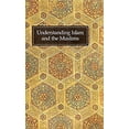 thumbnail image 1 of Pre-Owned Understanding Islam and the Muslims 9780946621200 Used, 1 of 1