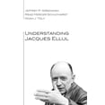 thumbnail image 1 of Understanding Jacques Ellul (Paperback), 1 of 1