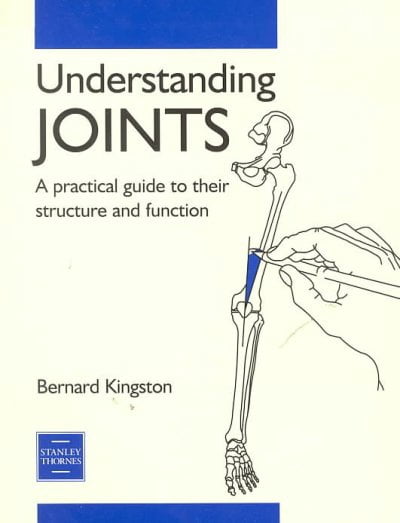 Understanding Joints : A Practical Guide to Their Structure and ...
