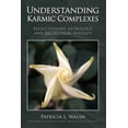 thumbnail image 1 of Understanding Karmic Complexes, (Paperback), 1 of 1