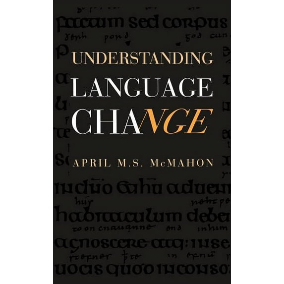 Understanding Language Change, (Hardcover)