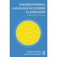 thumbnail image 1 of Pre-Owned Understanding Language in Diverse Classrooms: A Primer for All Teachers (Paperback) 0415894441 9780415894449, 1 of 1