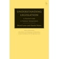 thumbnail image 1 of Understanding Legislation: A Practical Guide to Statutory Interpretation, (Hardcover), 1 of 1