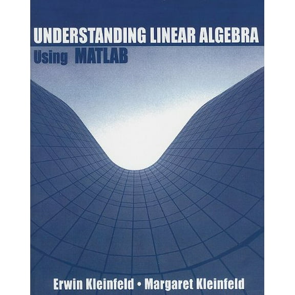 Pre-Owned Kleinfeld: Und Lin Alg Usg Matlab_p1 (Paperback) 0130609455 9780130609458